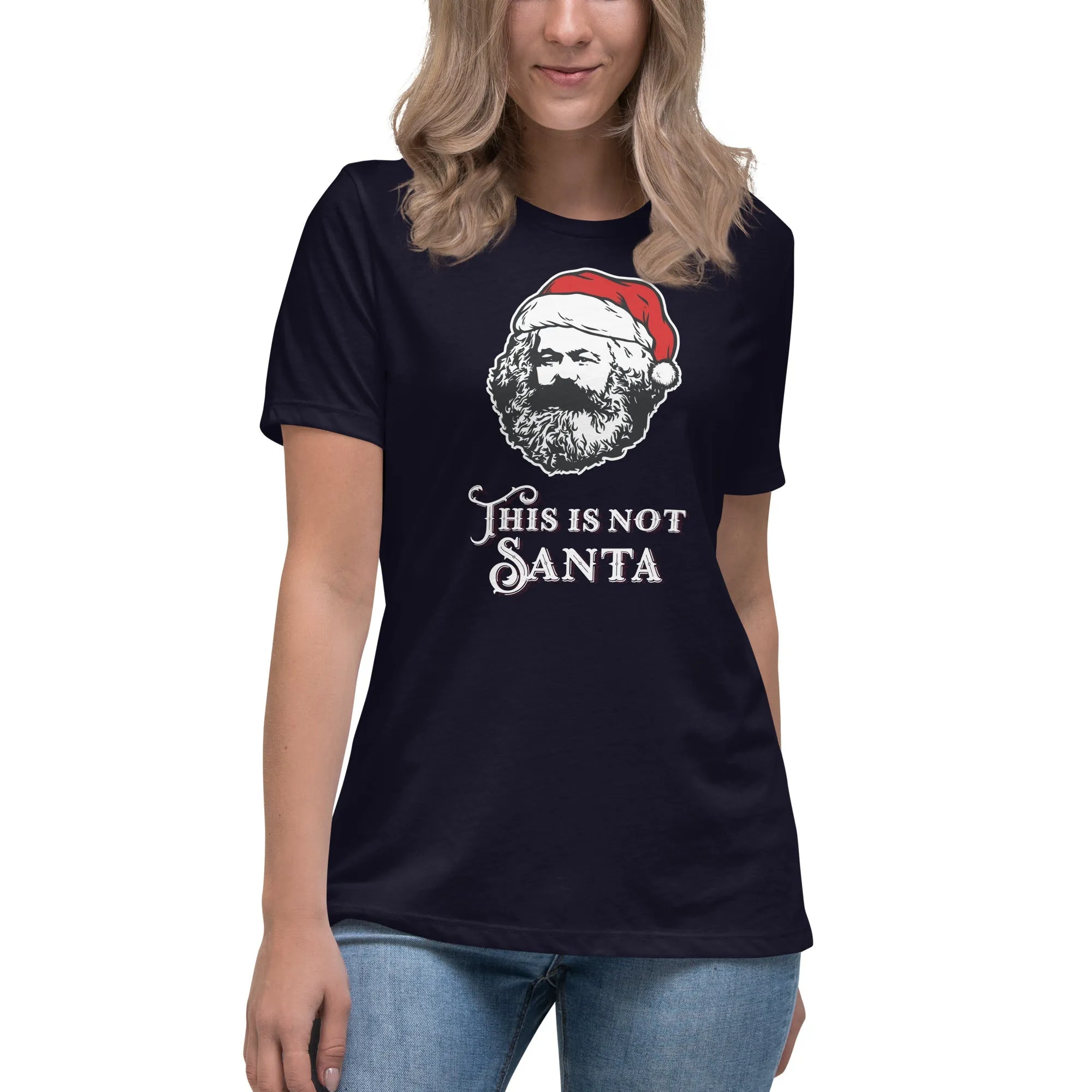 Marx - This Is Not Santa - Women's T-Shirt